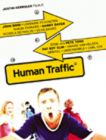 Human traffic - Tv in disco